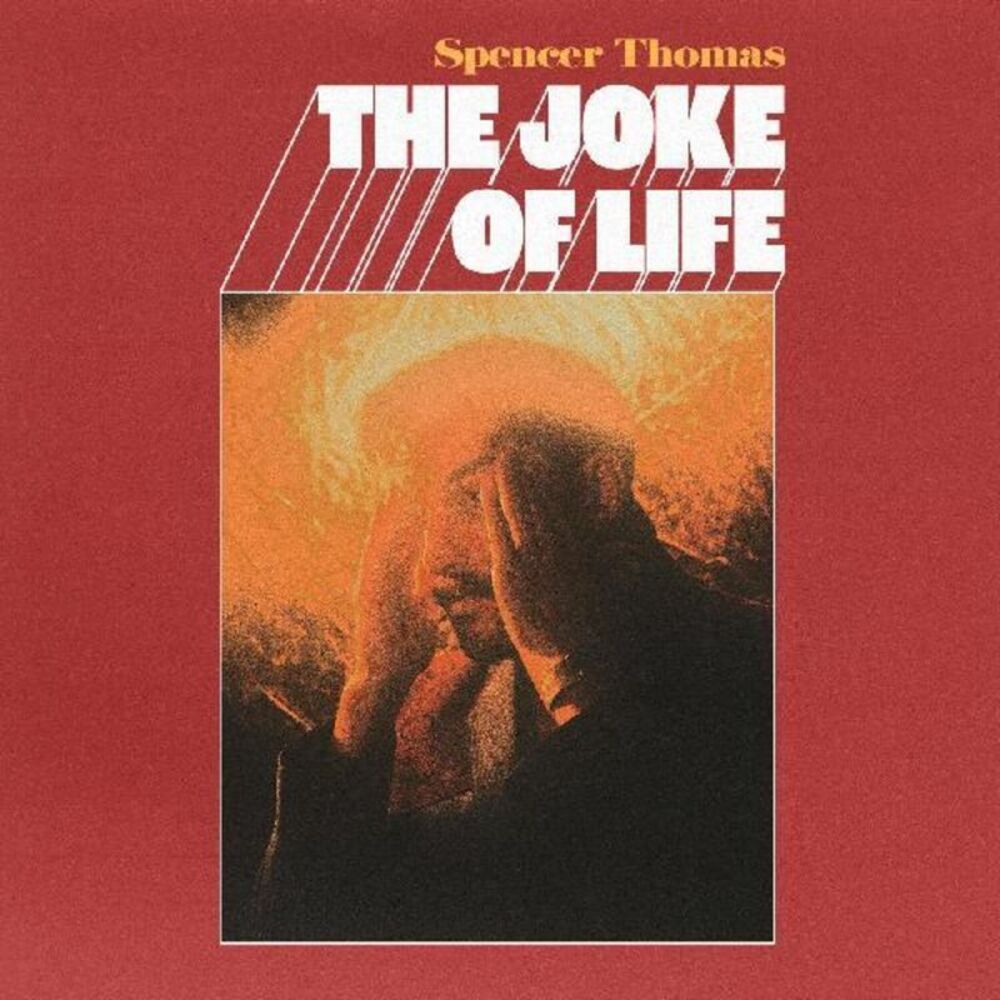 Spencer Thomas - The Joke of Life SIGNED